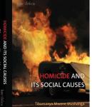Homicide and its Social Causes