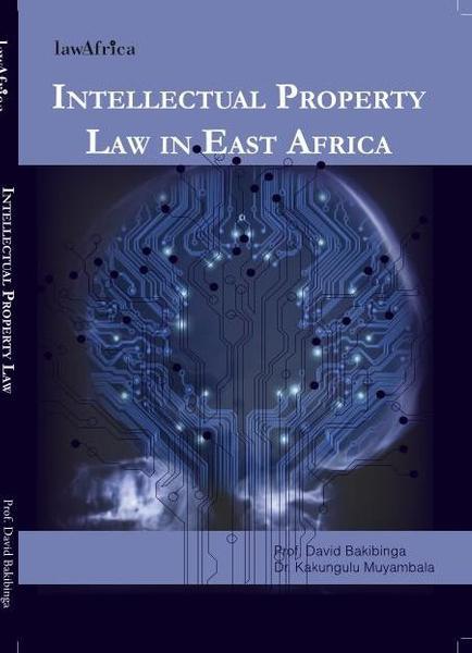 Intellectual Property Law in East Africa