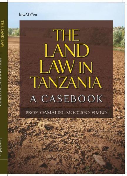 The Land Law of Tanzania: A Casebook eBook