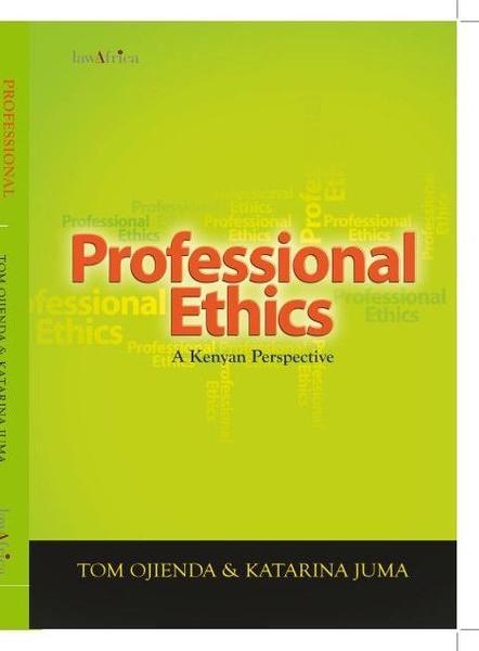 Professional Ethics: A Kenyan Perspective eBook