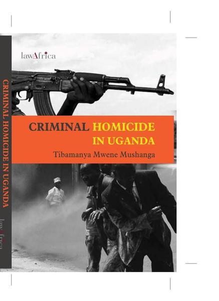 Criminal Homicide in Uganda eBook