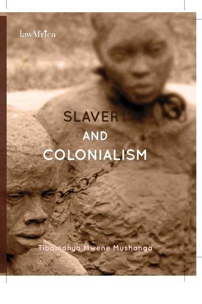 Slavery and Colonialism eBook