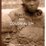 Slavery and Colonialism eBook
